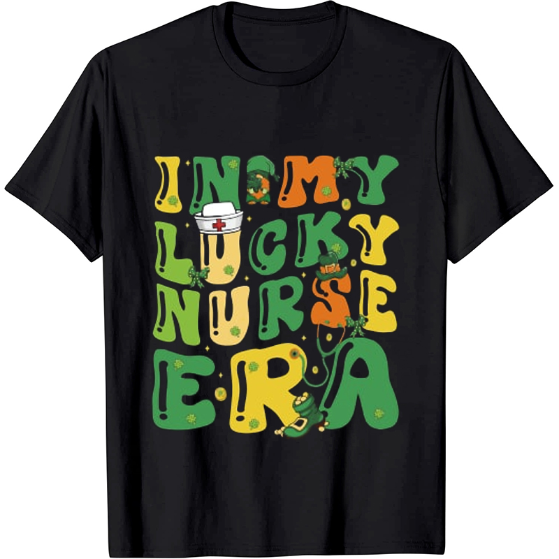 In My Lucky Nurse Era Nurse T-Shirt
