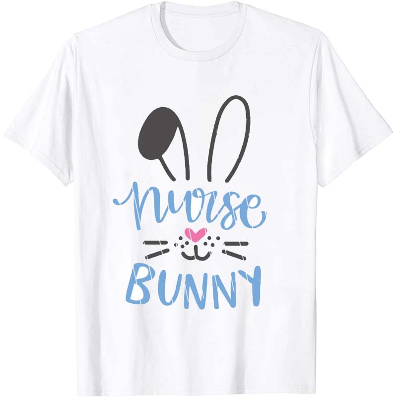 Nurse Bunny Nurse T-Shirt