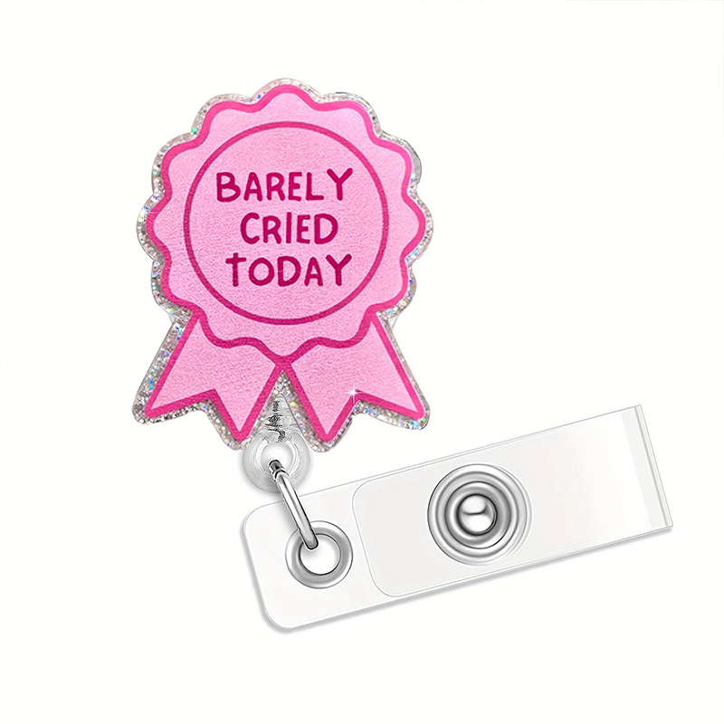 Barely Cried Today Nurse Badge Reel