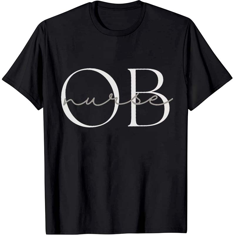 OB Nurse T-Shirt