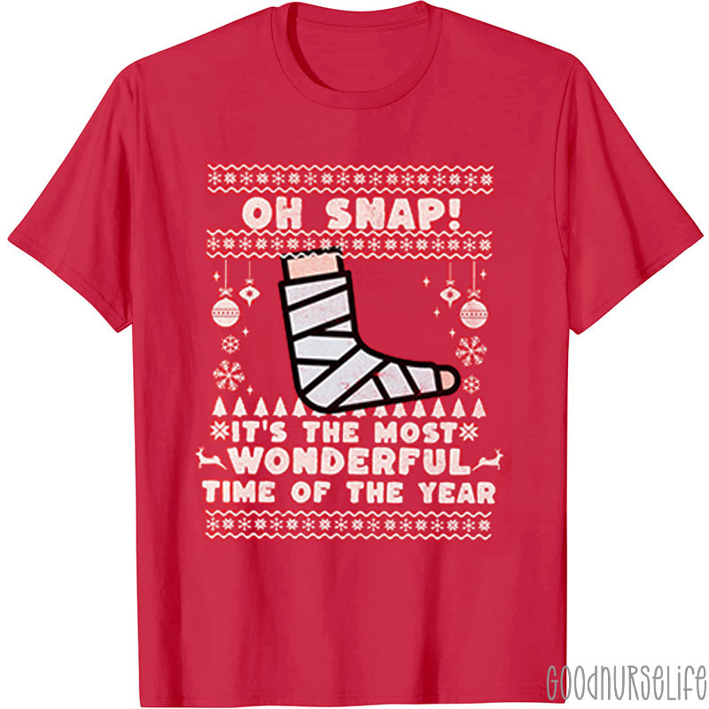 Oh Snap It's The Most Wonderful Time Nurse T-shirt
