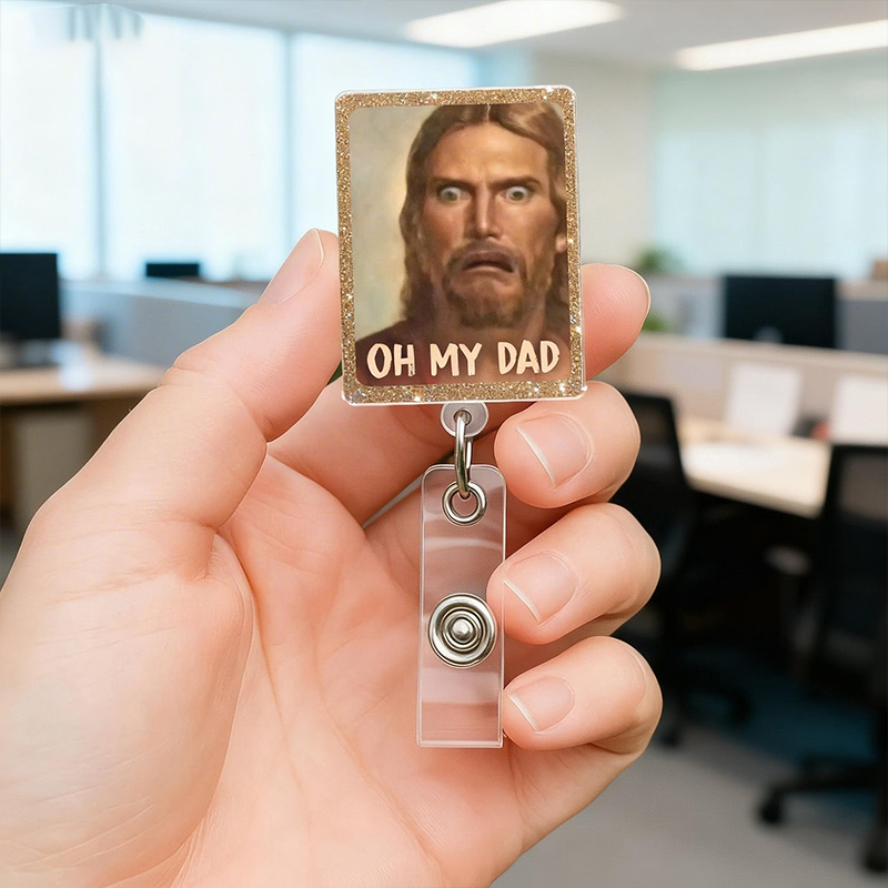 Oh My Dad Nurse Badge Reel