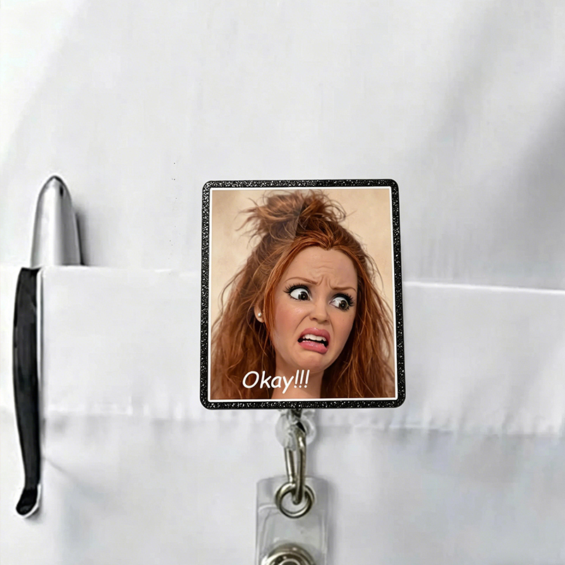 Okay Funny Doll Meme Nurse Badge Reel