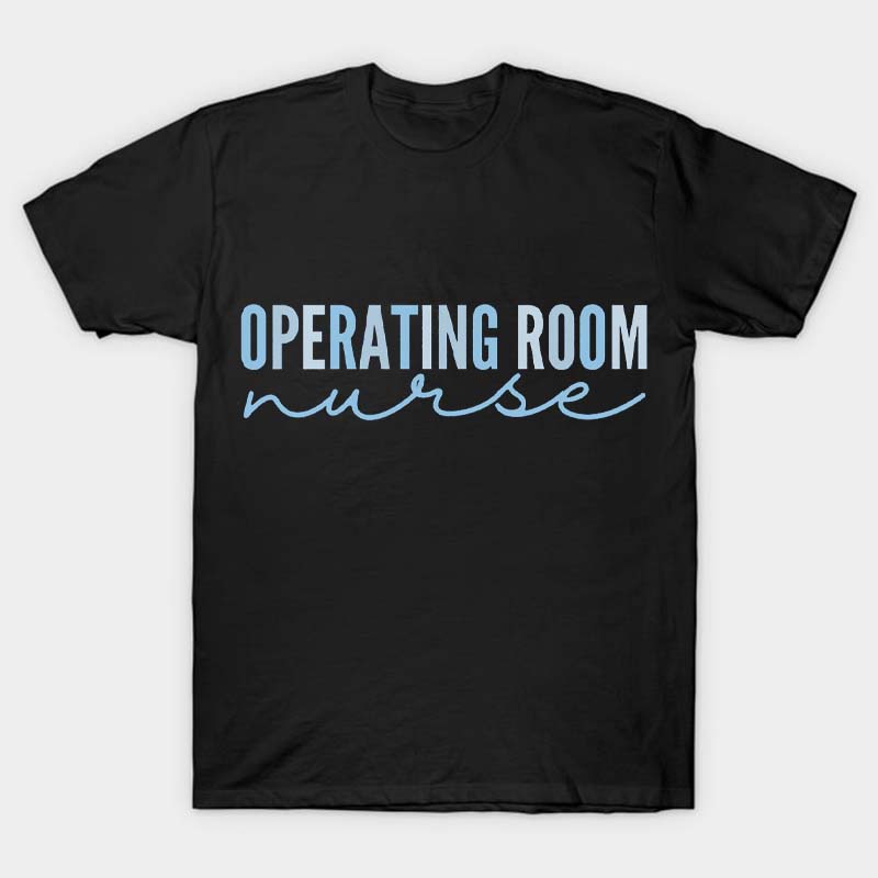 Operating Room Nurse T-Shirt