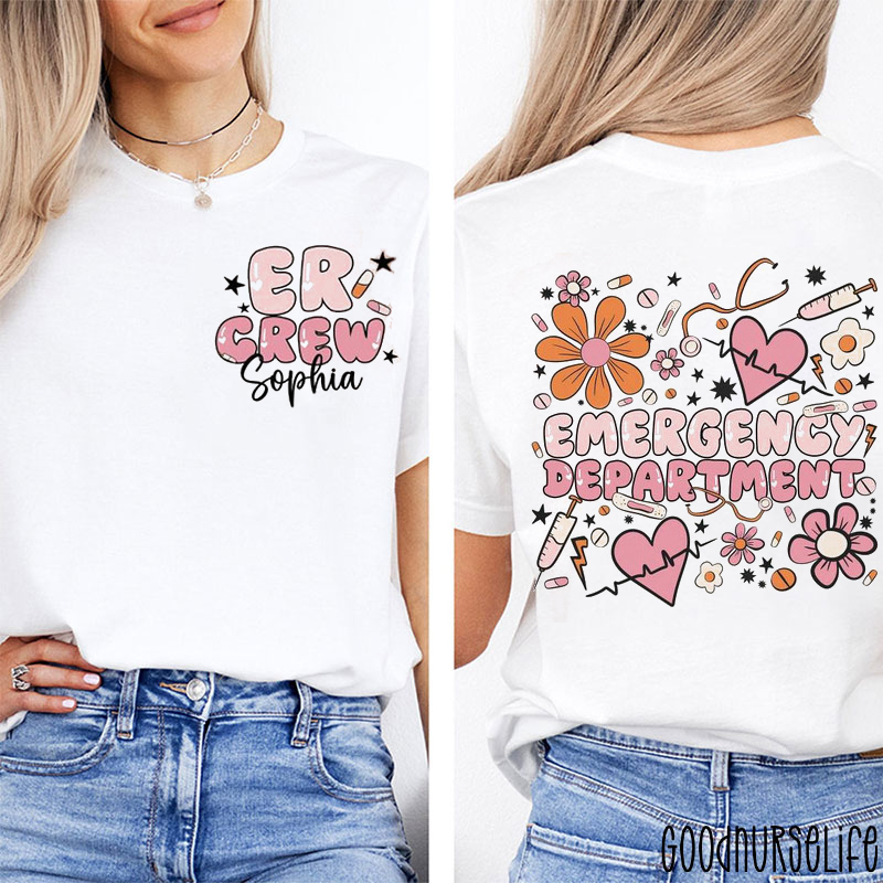 Personalized Name ER Department Nurse Two Sided T-Shirt