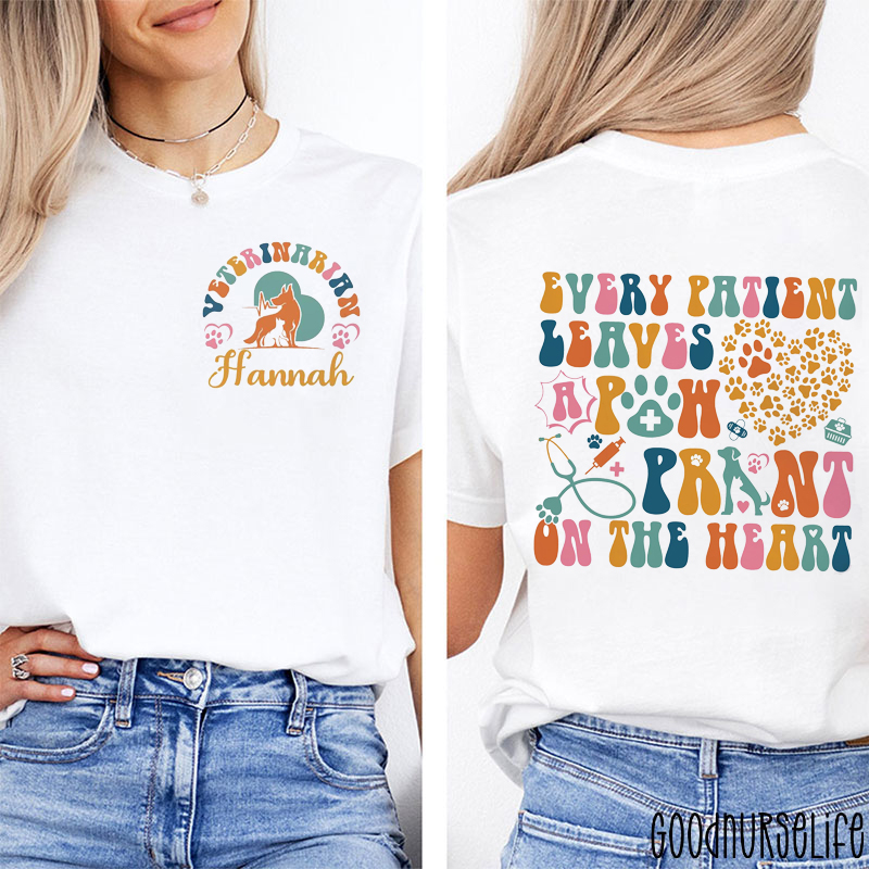 Personalized Name Every Patient Leaves A Paw Print On The Heart Nurse Two Sided T-Shirt