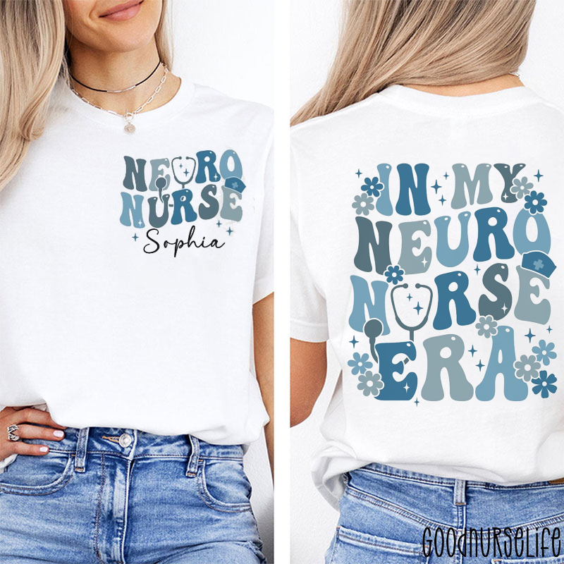 Personalized Name In My Neuro Nurse Era Nurse Two Sided T-Shirt