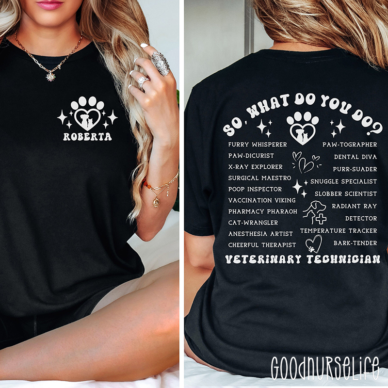 Personalized Name So What Do You Do Nurse Two Sided T-Shirt
