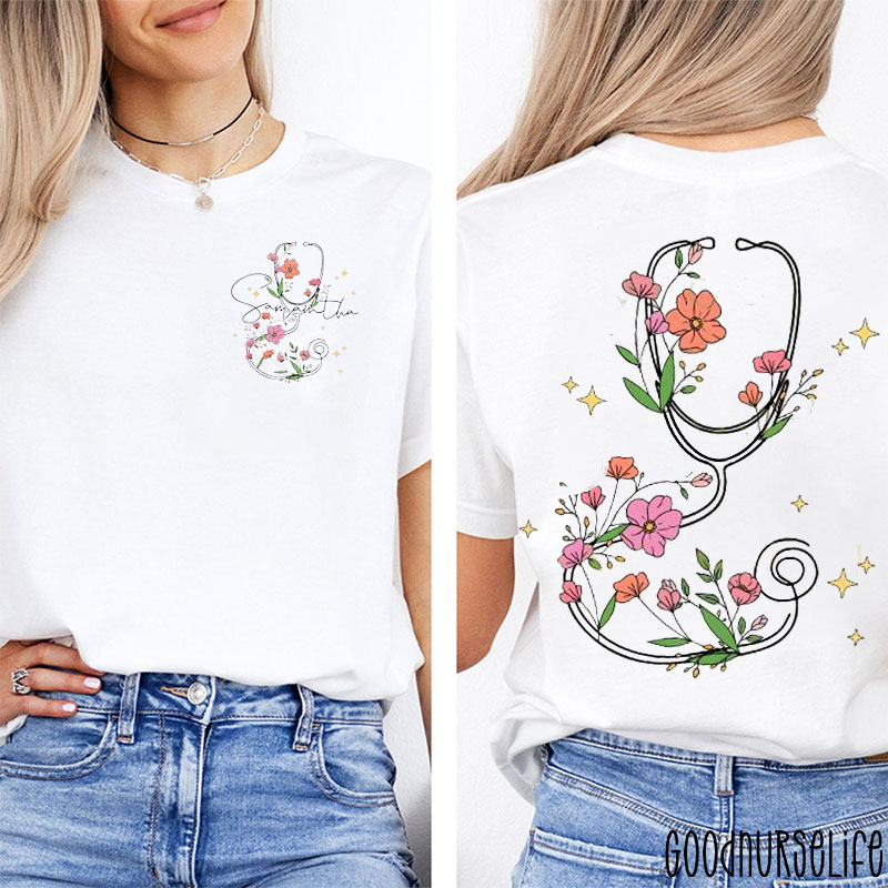 Personalized Name Flowers Stethoscope Nurse Two Sided T-Shirt