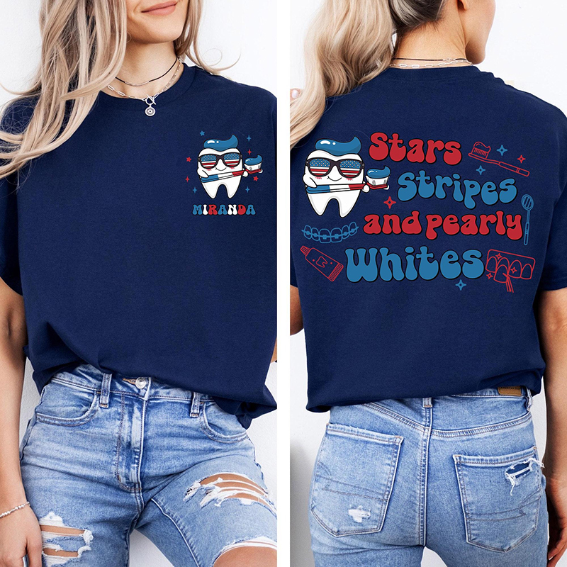 Personalized Stars Stripes And Pearly Whites Nurse Two Sided T-Shirt