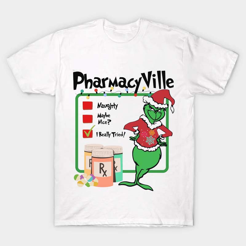 PharmacyVille I Really Tired Nurse T-Shirt