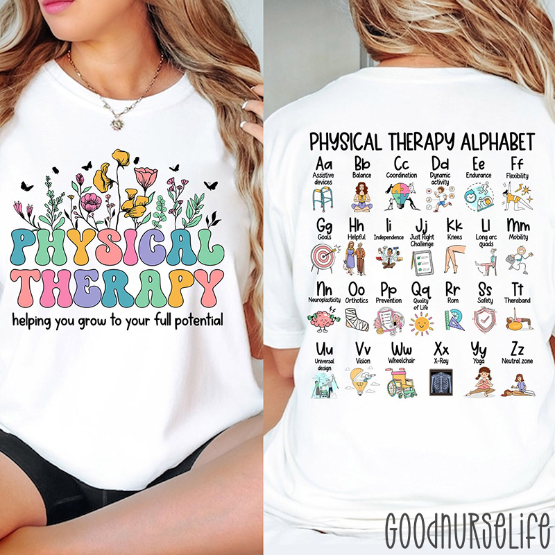 Physical Therapy Alphabet Nurse Two Sided T-Shirt