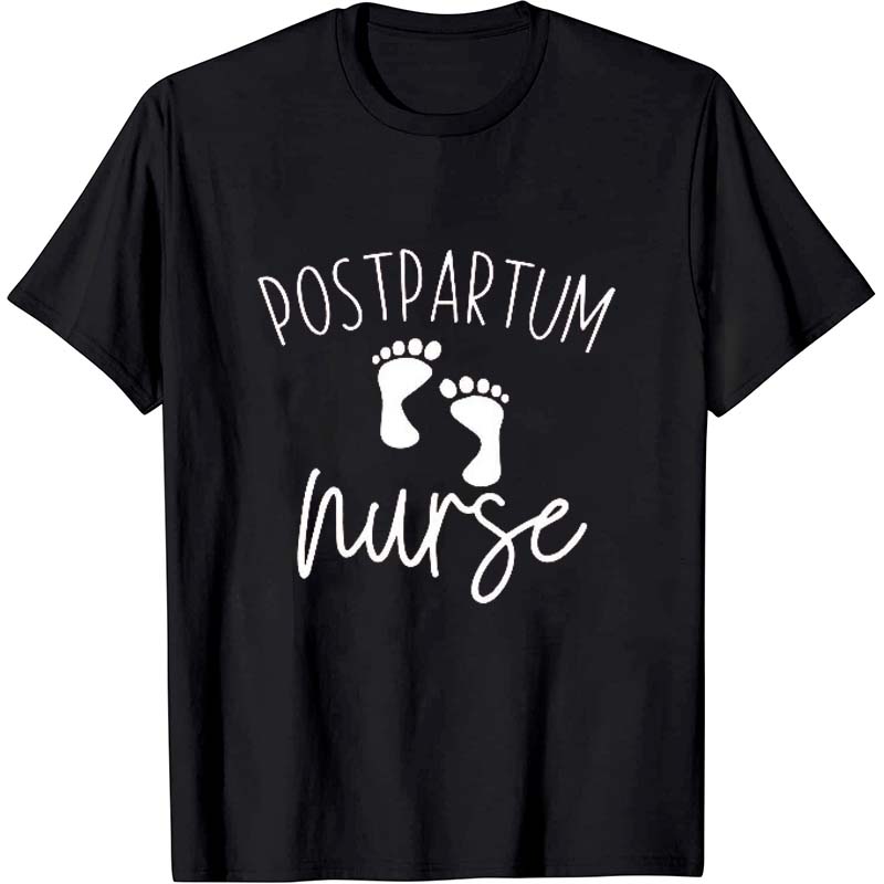 Postpartum Little Feet Nurse T-Shirt