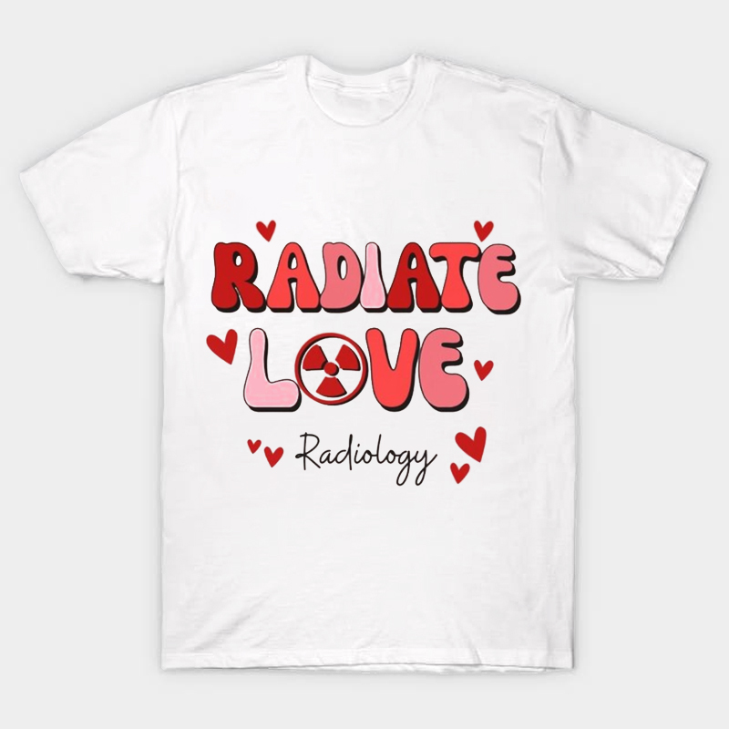 Radiate Love Nurse T-Shirt