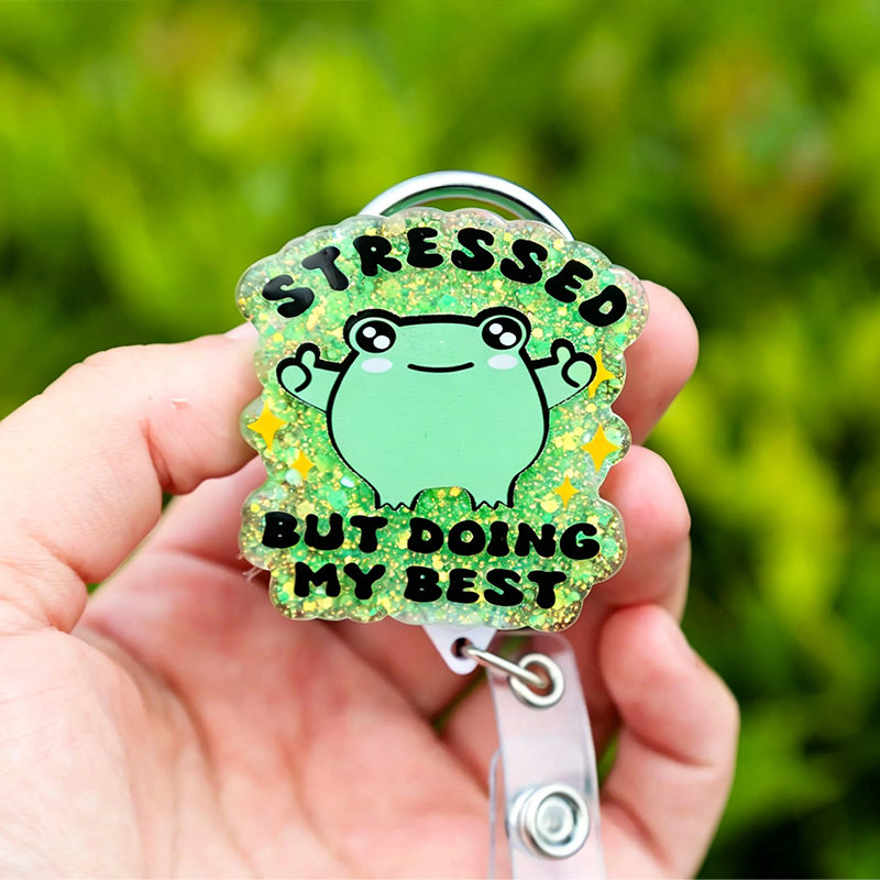 Stressed But Doing My Best Nurse Badge Reel