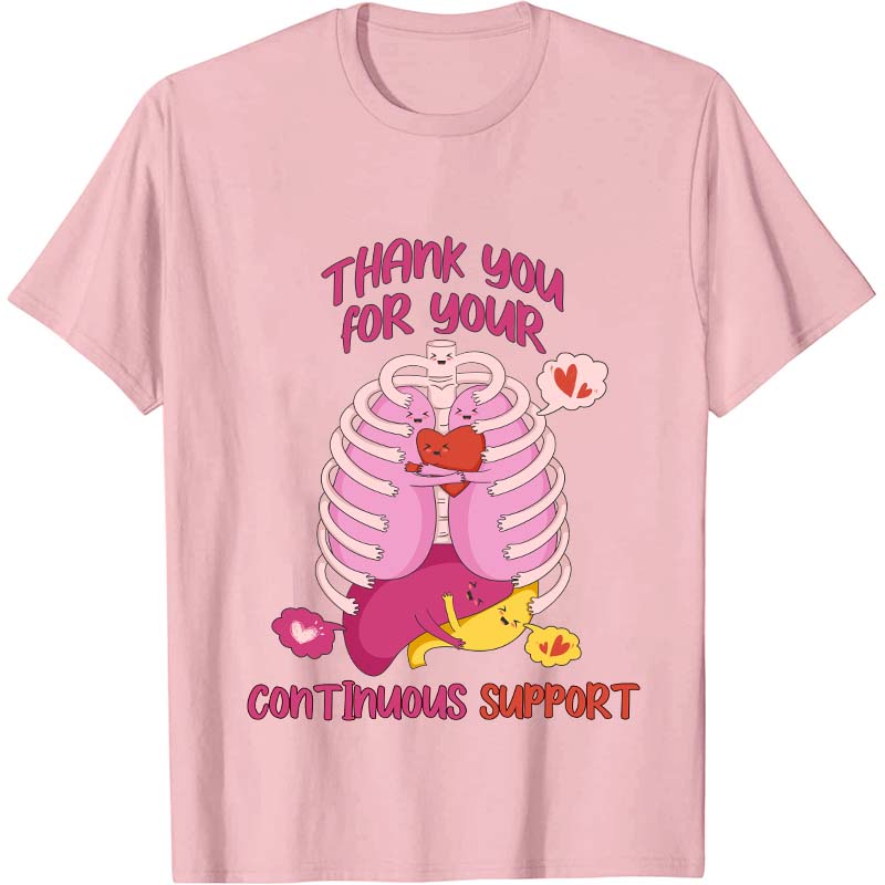 Thank You For Your Continuous Support Nurse T-Shirt