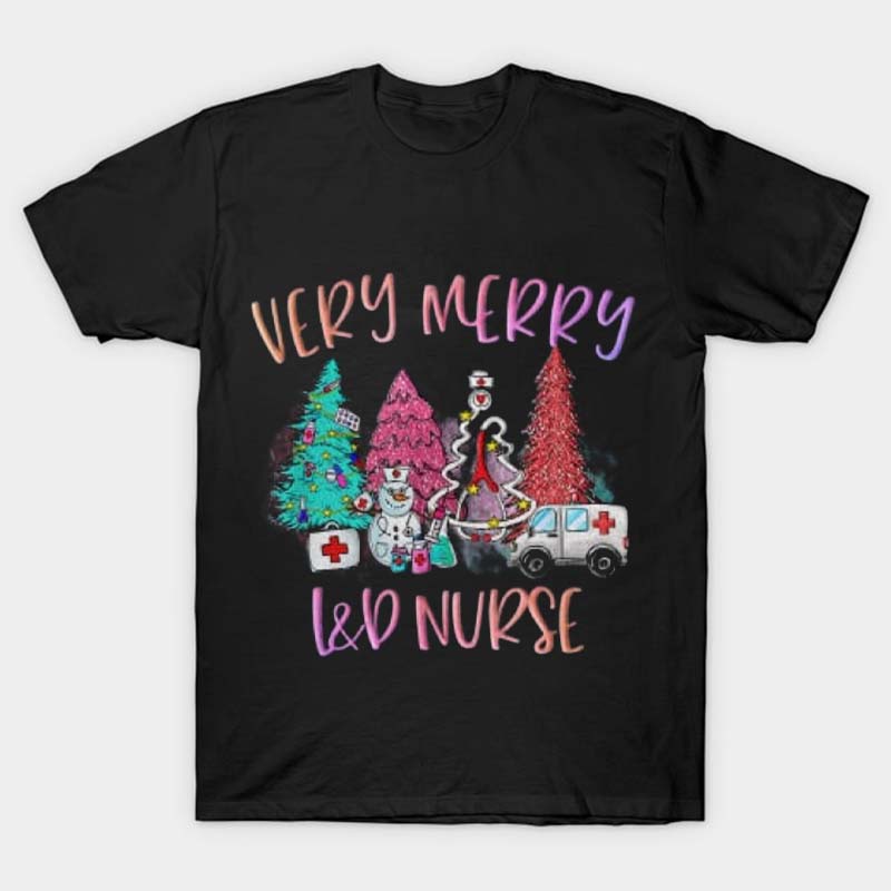 Very Merry L And D Nurse T-Shirt