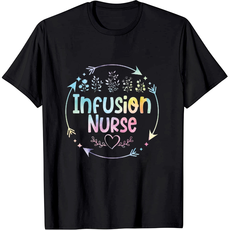 Wild Flowers Infusion Nurse T-Shirt