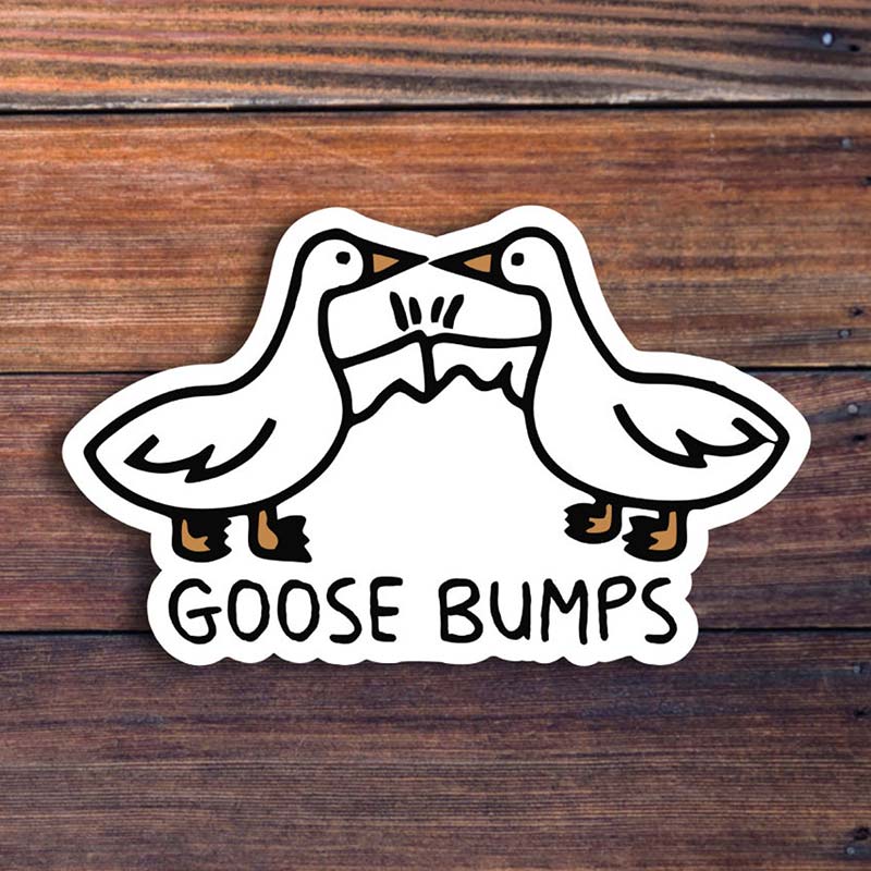 Goose Bumps Funny Stickers