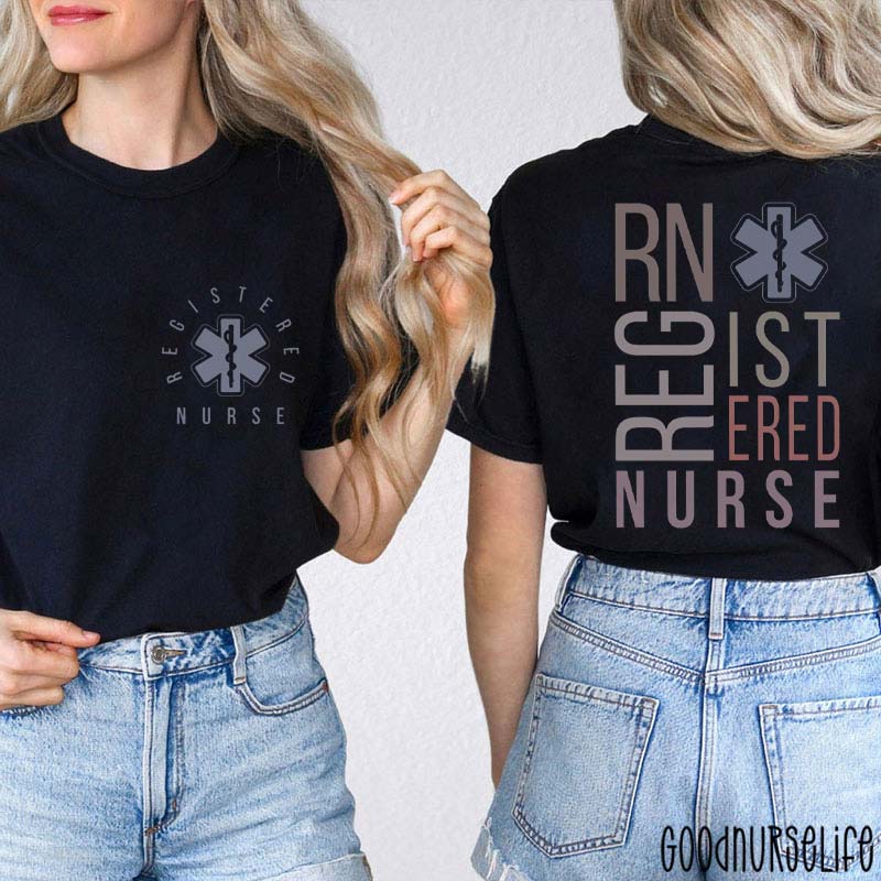 Star Of Life Registered Nurse Two Sided T-Shirt