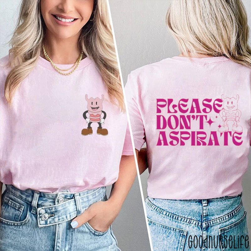 Please Don't Aspirate Two Sided T-Shirt