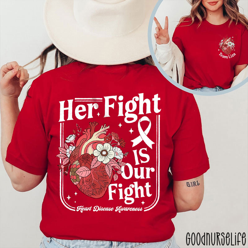 Personalized Floral Heart Their Fight Is Our Fight Two Sided T-Shirt