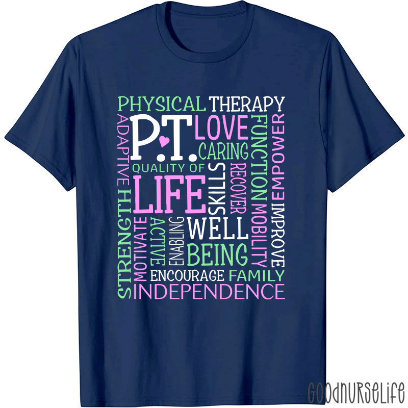 Love Caring Function Pt Physical Therapist T-Shirt