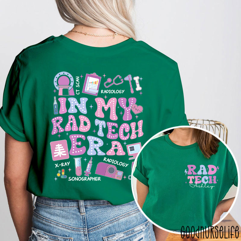 Personalized In My Rad Tech Era Radiology Two Sided T-Shirt