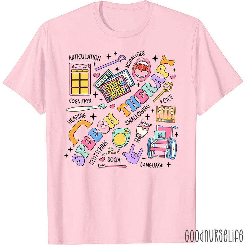 Funny SLP Speech Therapy Nurse T-Shirt