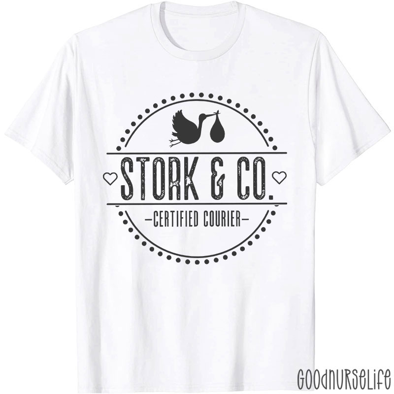 Stork And Co Certified Courier Nurse T-Shirt