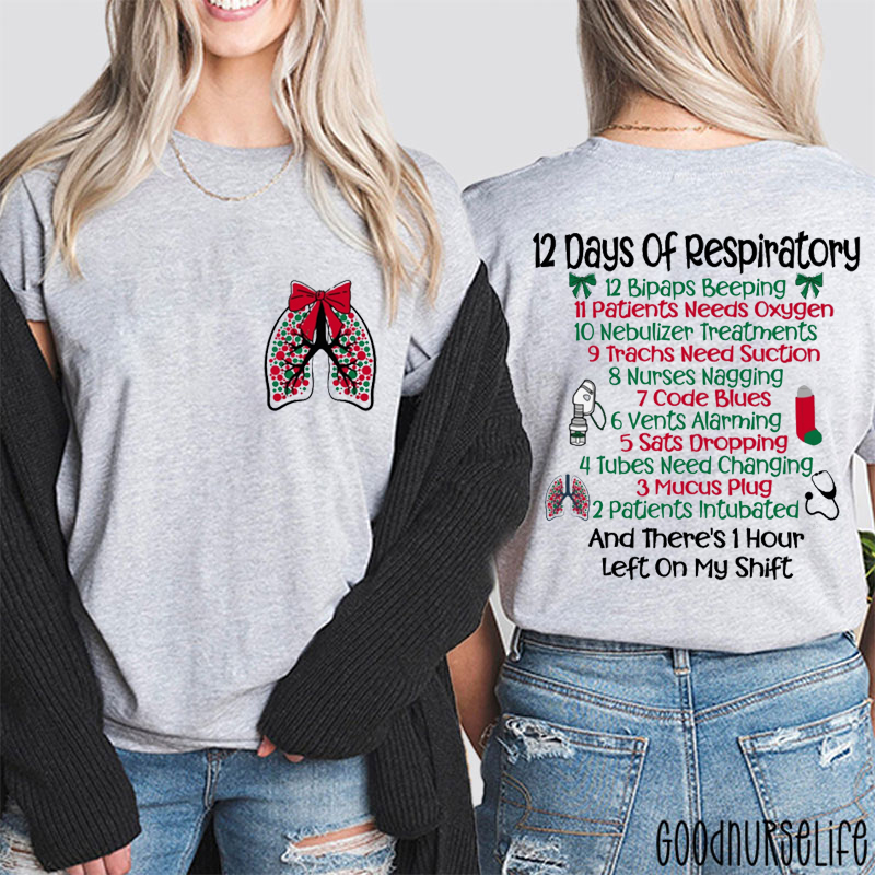 12 Days Of Respiratory Christmas Two Sided T-Shirt