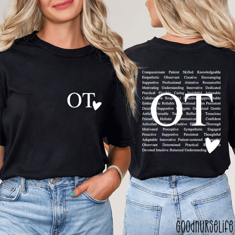 OT Heart Occupational Therapy Two Sided T-Shirt
