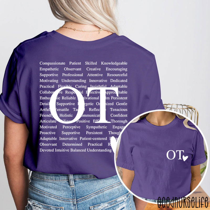 OT Heart Occupational Therapy Two Sided T-Shirt