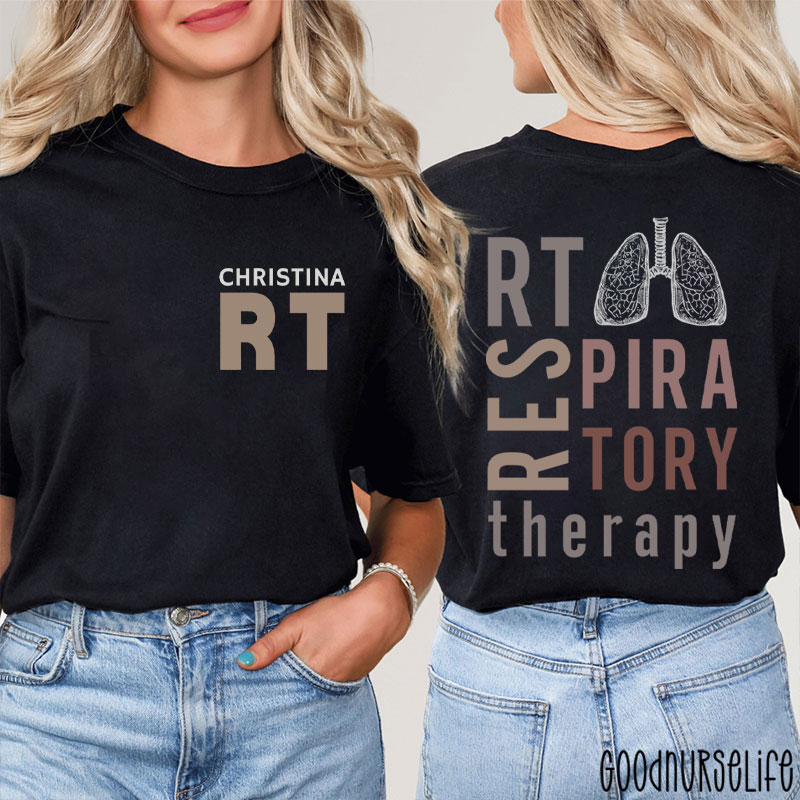 Personalized Name Respiratory Therapy Nurse Two Sided T-Shirt