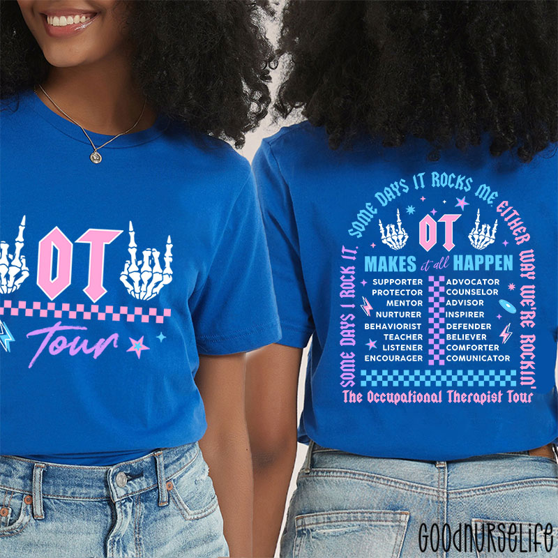 The Occupational Therapist Tour Two Sided T-Shirt