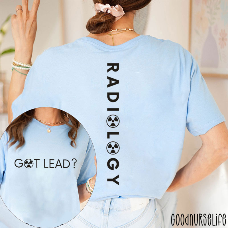 Radiation Technologist Radiation Therapist Xray Technologist Two Sided T-Shirt