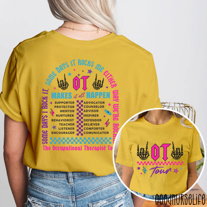 The Occupational Therapist Tour Two Sided T-Shirt