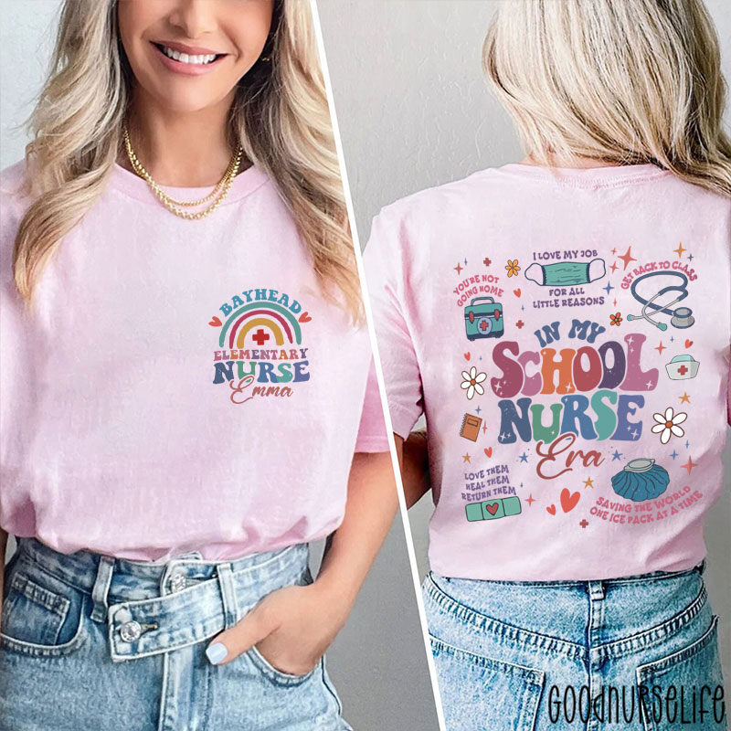 Personalized In My School Nurse Era Two Sided T-Shirt