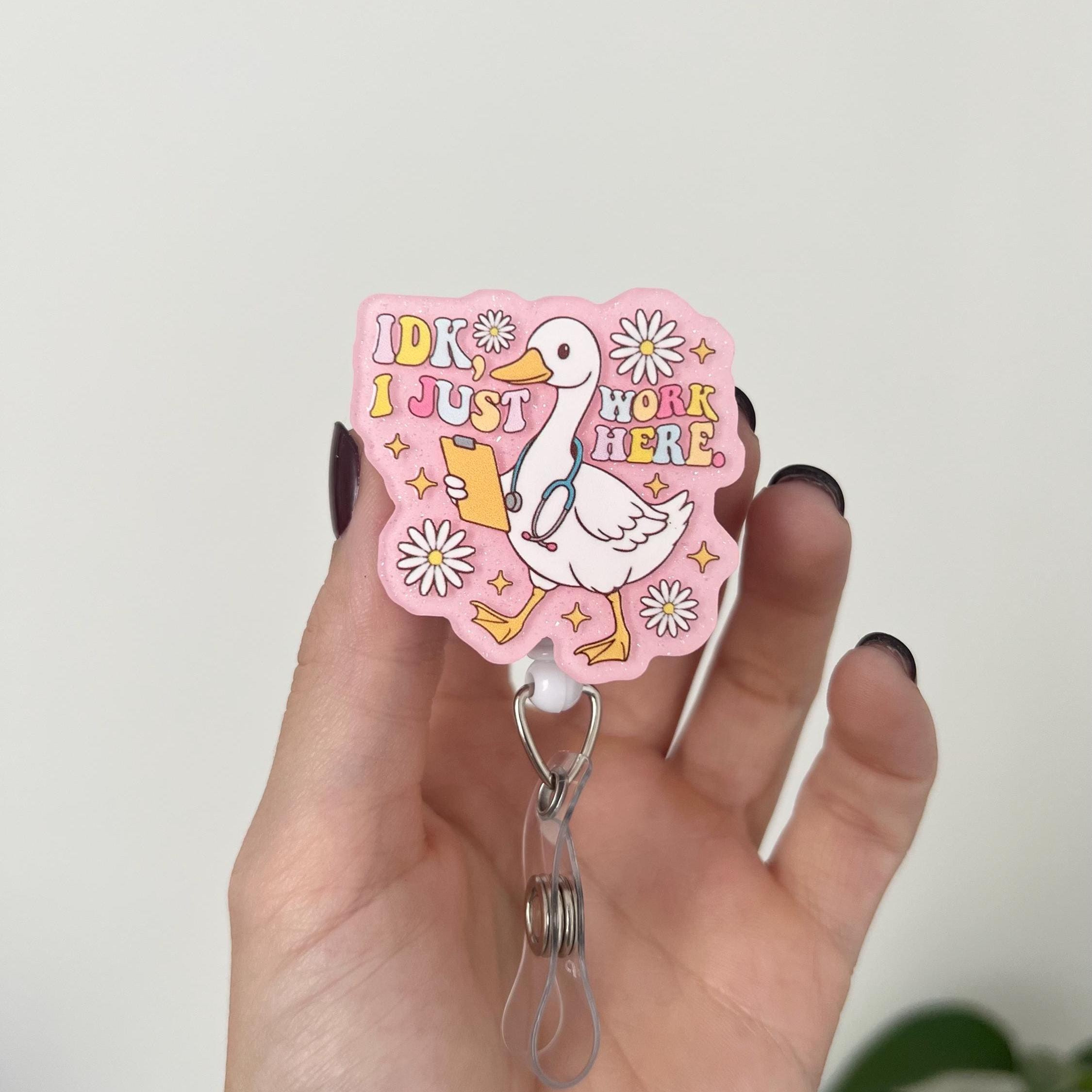 I Just Work Here Silly Goose Badge Reel