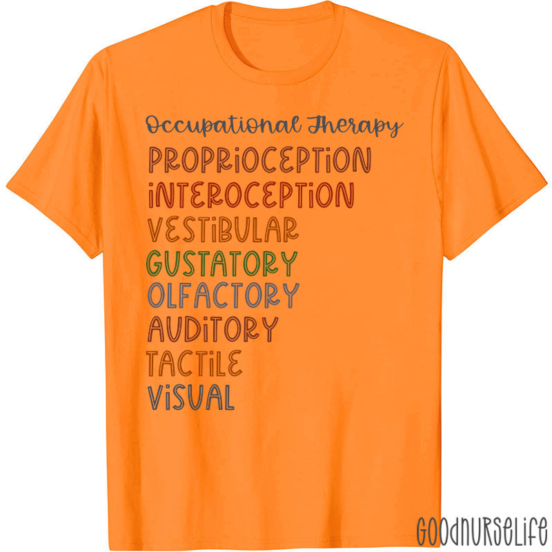 Occupational Therapy Nurse T-Shirt