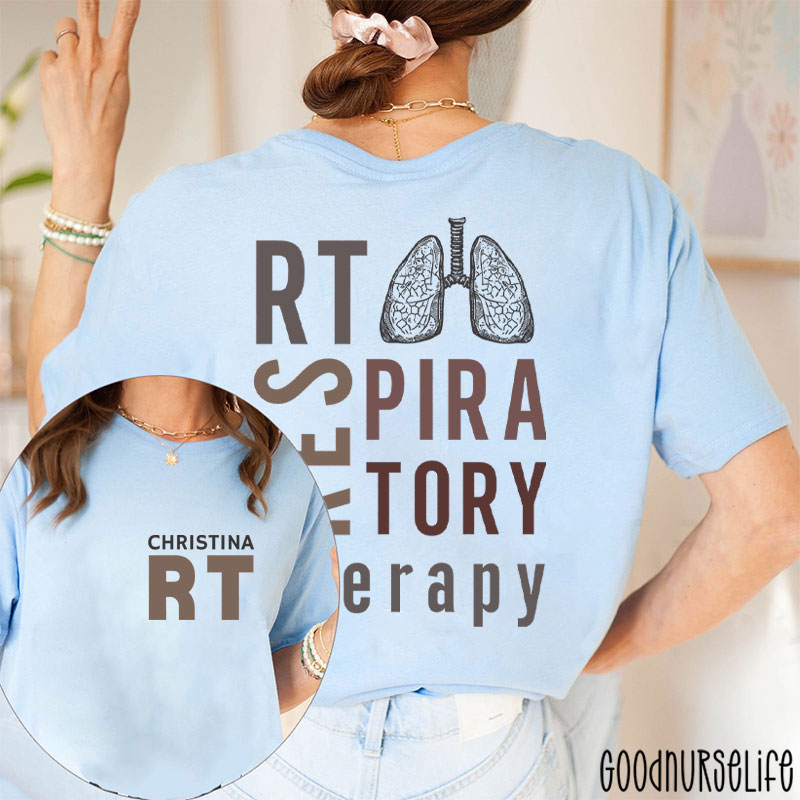 Personalized Name Respiratory Therapy Nurse Two Sided T-Shirt