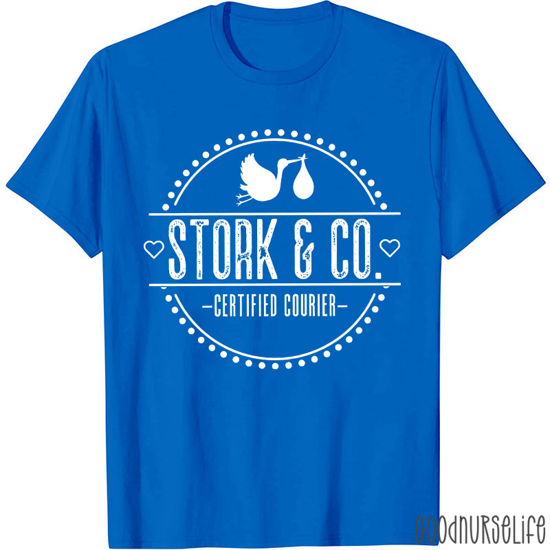 Stork And Co Certified Courier Nurse T-Shirt