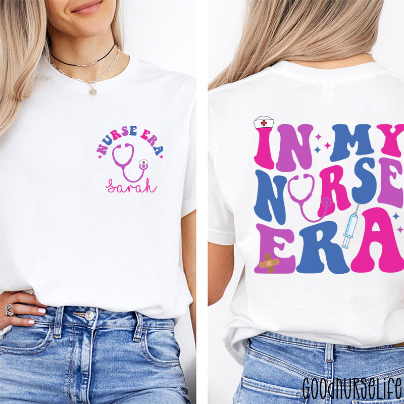 Personalized Stethoscope In My Nurse Era Nurse Two Sided T-Shirt