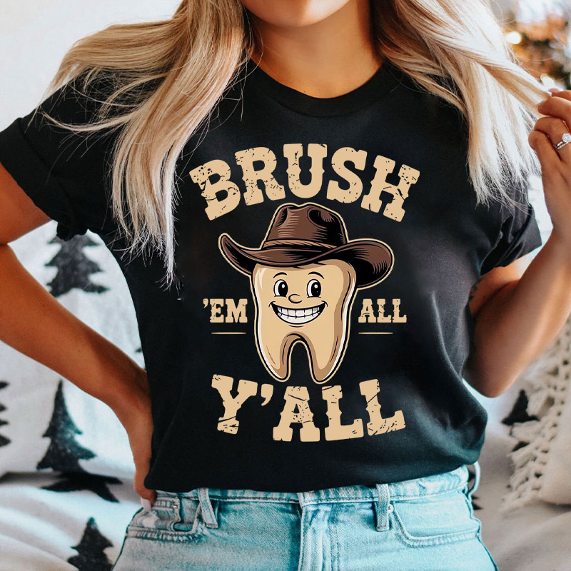 Funny Dental Hygiene Tooth Dental Assistant T-Shirt