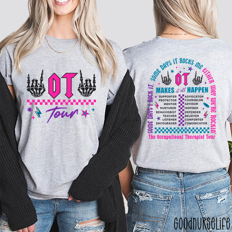 The Occupational Therapist Tour Two Sided T-Shirt