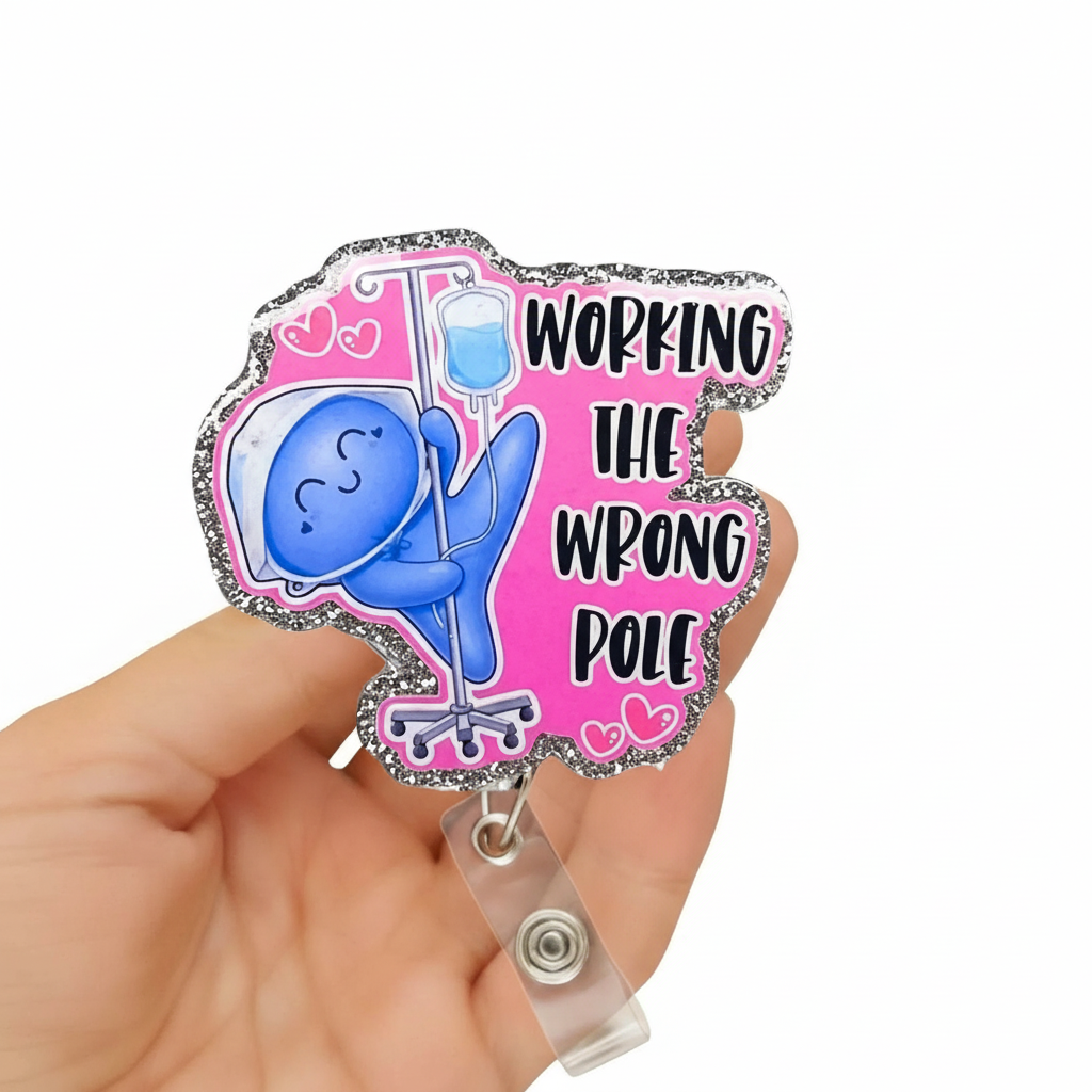 Glitter Working The Wrong Pole Balloon Glove Badge Reel