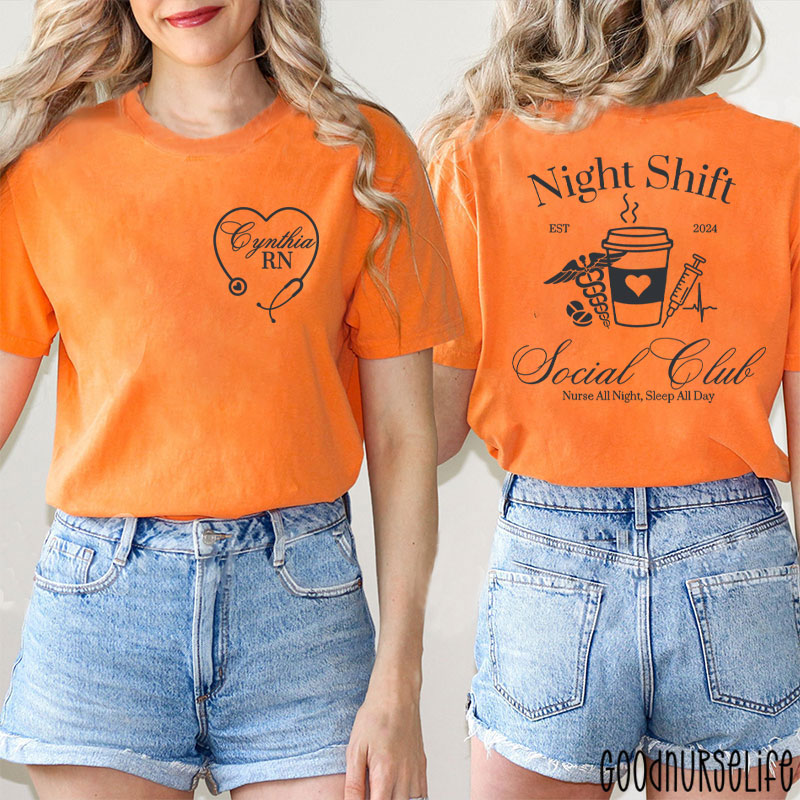Personalized Night Shift Social Club Nurse All Night Sleep All Day Nurse Two Sided T-Shirt