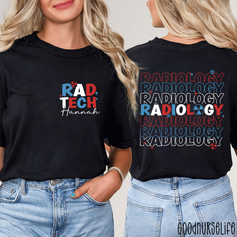Personalized 4th July Rad Tech Radiology Technologist Two Sided T-Shirt