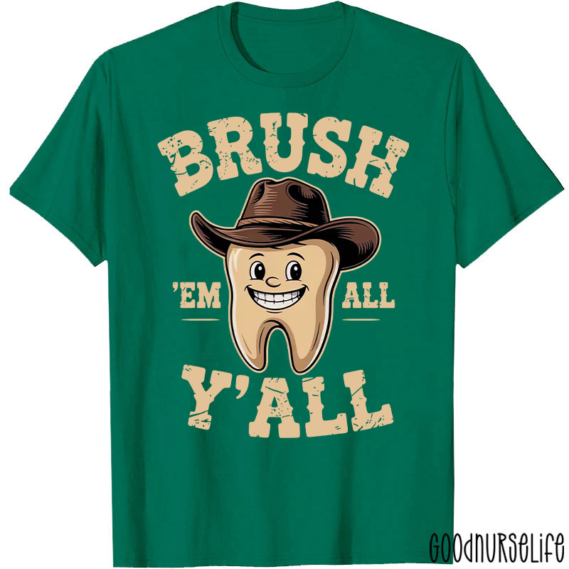 Funny Dental Hygiene Tooth Dental Assistant T-Shirt