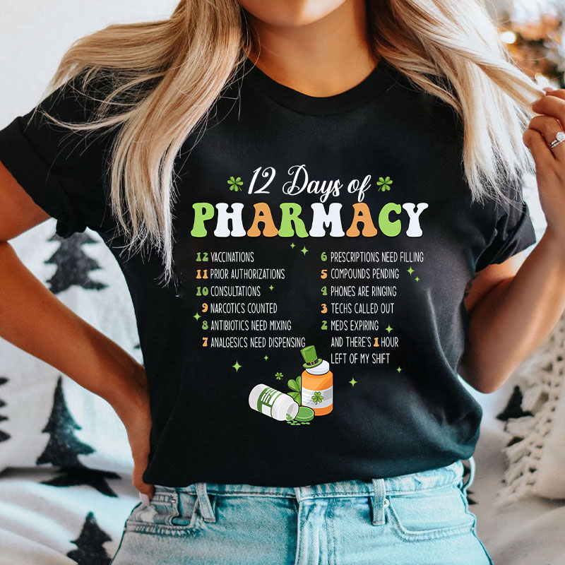 12 Days Of Pharmacy Nurse T-Shirt